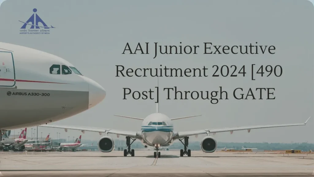 AAI Recruitment 2024